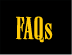 FAQs